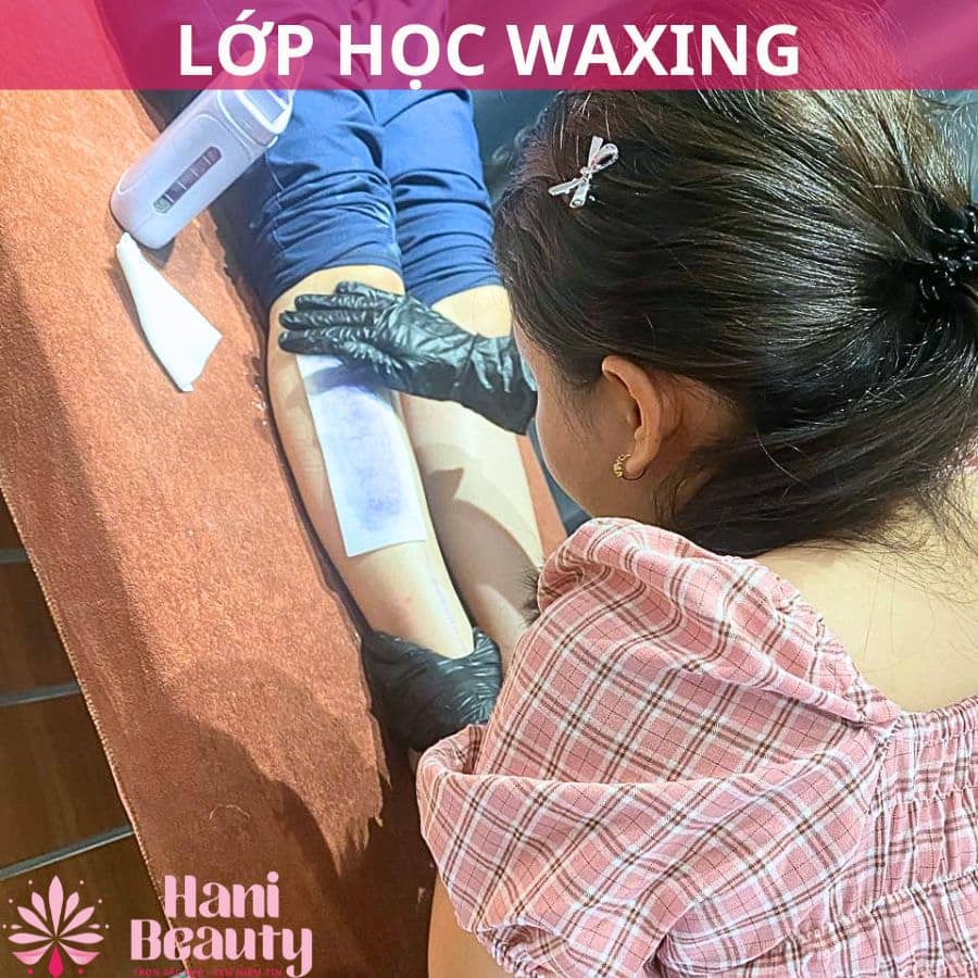 Học Waxing Cần Chuẩn Bị Gì? 5 Điều Quan Trọng & Học Phí Ưu Đãi 2025