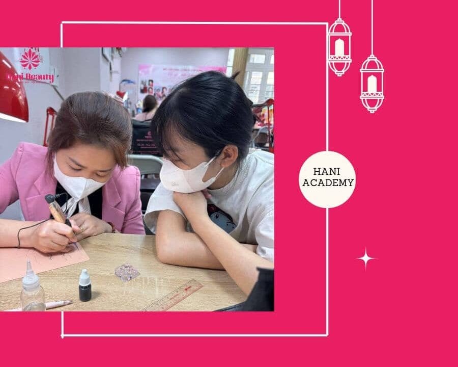 Học phun chân mày cho người mới tại Hani Beauty – Lựa chọn số 1 của học viên