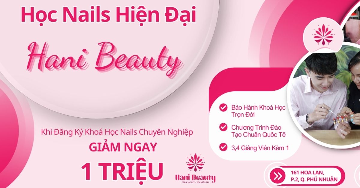 Học Nail Chuyên Nghiệp Khai Giảng Thứ 3 – 6 Hàng Tuần, Đến Ngay! 15 Đăng ký học ngay tại trung tâm để nhận ưu đãi về giá