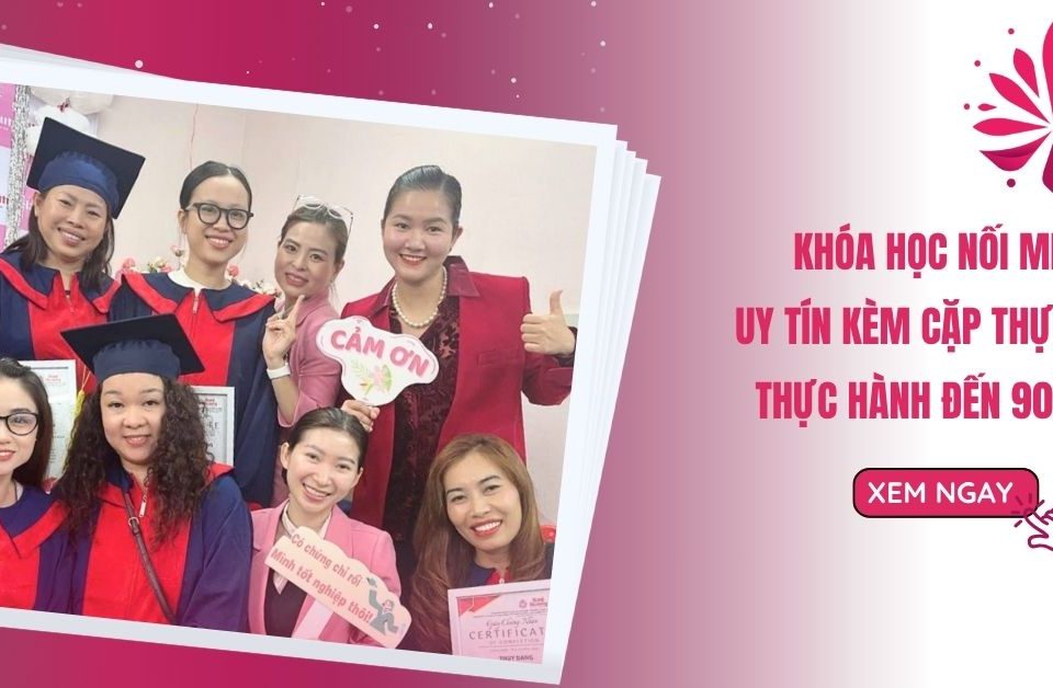 khoa hoc noi mi uy tin kem cap thuc te thuc hanh den 90