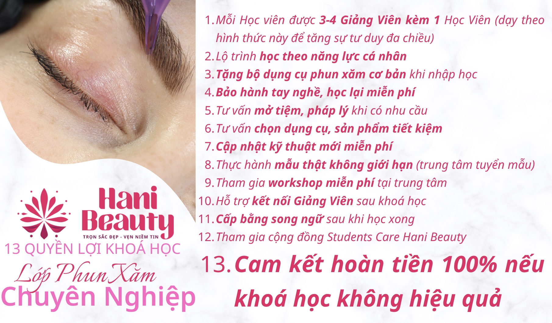 Quyền lợi học Phun Xăm Hani